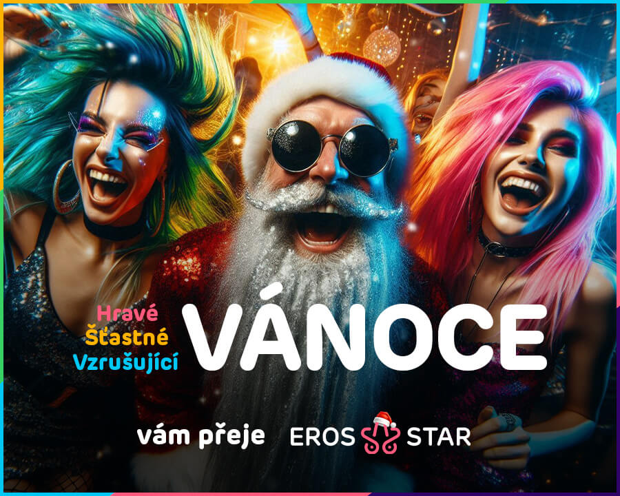 Štasné, hravější, vzurušující Vánoce přeje Erosstar!